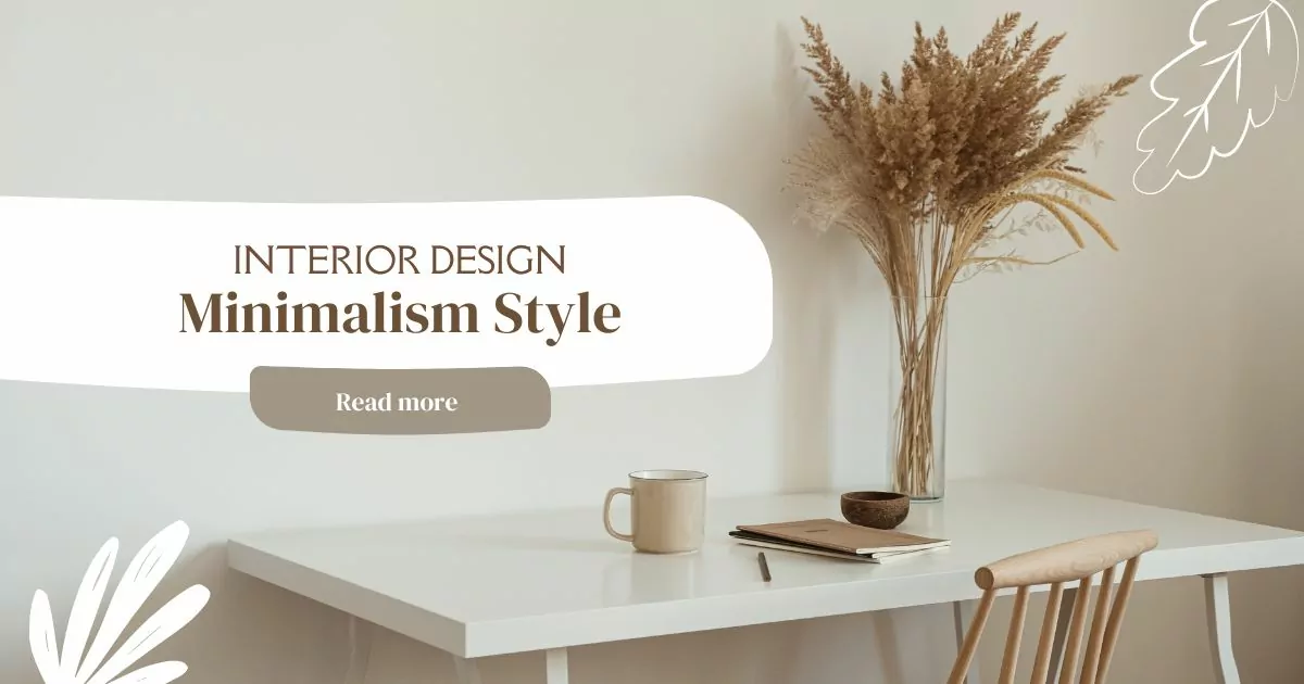 Phong cách minimalism là gì?